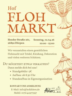 Hof-Flohmarkt🫱🏼🫲🏽✨ Am Sonntag, den 12.04.26 findet auf unserem Hof ein kleiner Flohmarkt statt.
Von Trödel, über Klamotten oder Dekoration ist alles erlaubt, was Second Hand ist.🏺
Ihr habt Lust etwas zu verkaufen? Dann habt ihr jetzt die Chance. Meldet euch einfach per Mail oder überdie Telfonnummer per Anruf oder WhatsApp.☺️
Wir freuen uns!😍#flohmarkt #hofflohmarkt #dörpen #emsland #secondhand