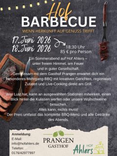 🔥 Gemeinsam mit Thomas vom Gasthof Prangen veranstalten wir unser erstes Hof BBQ – ein Event, auf das wir uns schon lange freuen. 

Die Idee: ein entspannter Sommerabend auf dem Hof mit gutem Essen, netten Gesprächen und besonderer Atmosphäre auf dem Land. 
Thomas übernimmt das Live-Cooking am Grill, wir vom Hof Ahlers begleiten euch durch den Abend und geben Einblicke in unseren Hofalltag. 

🥩 Das gesamte Fleisch stammt von unseren eigenen Tieren. 

Ob mit Freunden, als Gruppe oder zum Verschenken – wir freuen uns auf einen schönen Abend mit euch. 
Anmeldung ab sofort möglich ✨ #hofbbq #barbecue #grillinandchillin #event #fleischliebhaber
